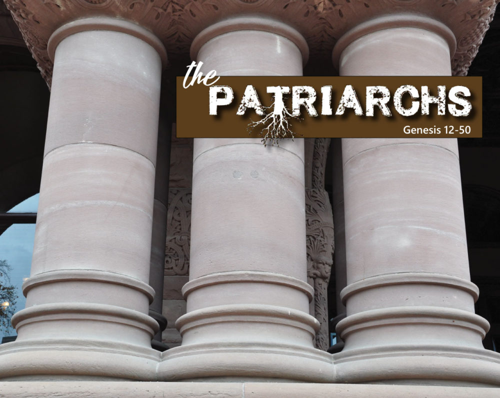Genesis 12-50: Patriarchs
